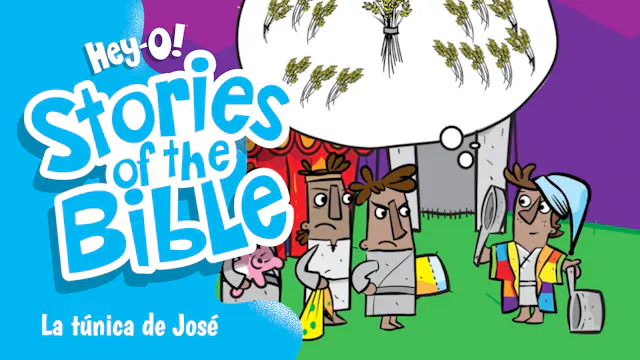P54 La túnica de José (¡Hey-O! Histor...