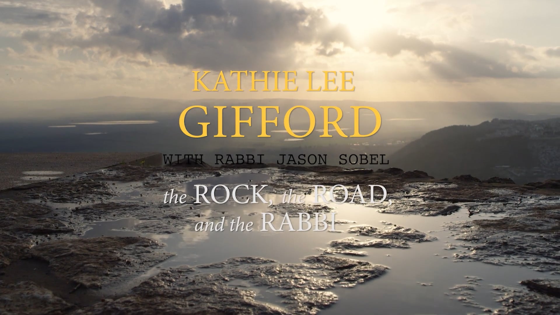 Day 1 Holy Week Video Devotional  - Nazareth (The Rock, The Road, and The Rabbi Session 2)