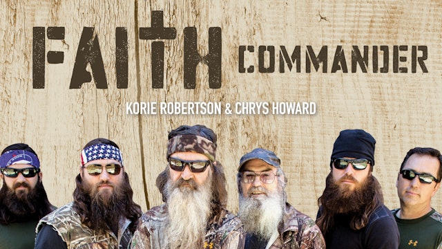 Faith Commander (Korie Robertson & Chrys Howard)