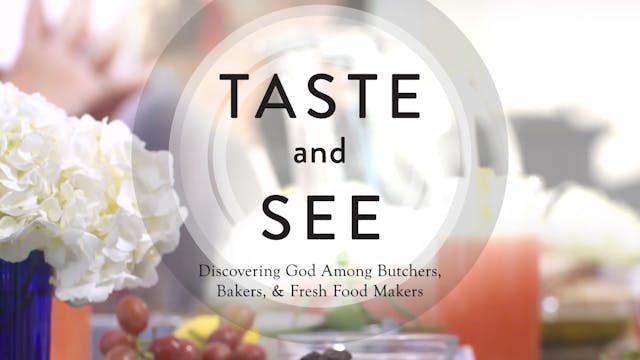 Taste and See - Trailer
