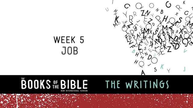 The Writings - Week 5 - Job