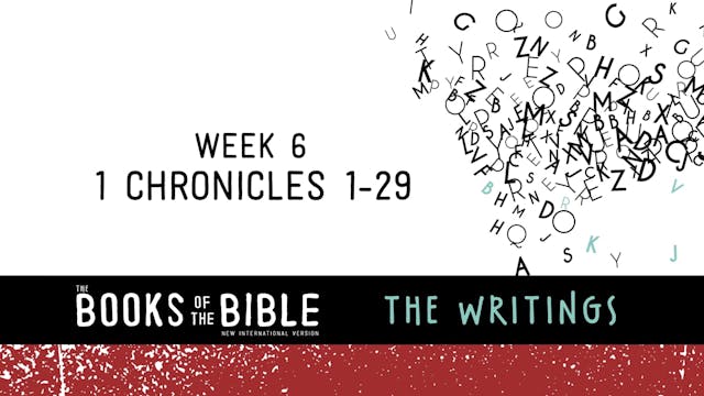The Writings - Week 6 - 1 Chronicles ...