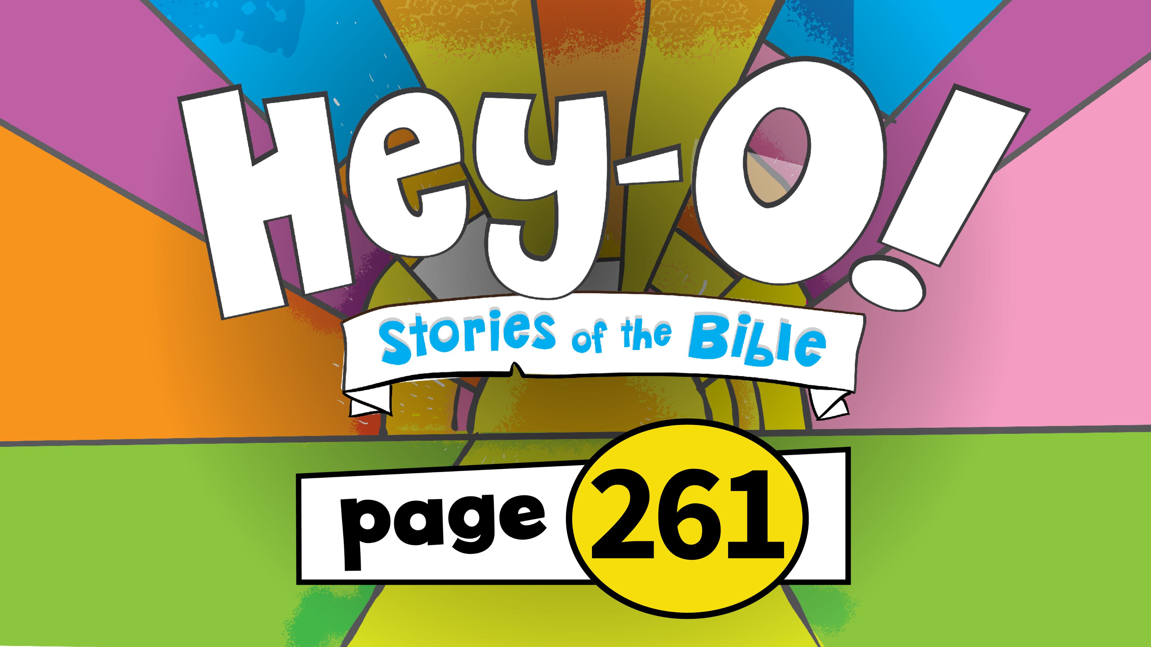 P261 Jesus Heals a Suffering Woman & Jairus' Daughter (Hey-O! Stories of Bible)