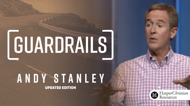 Guardrails (Andy Stanley)