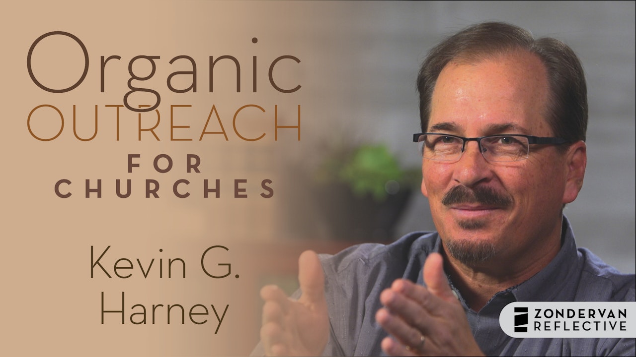 Organic Outreach for Churches (Kevin Harney)