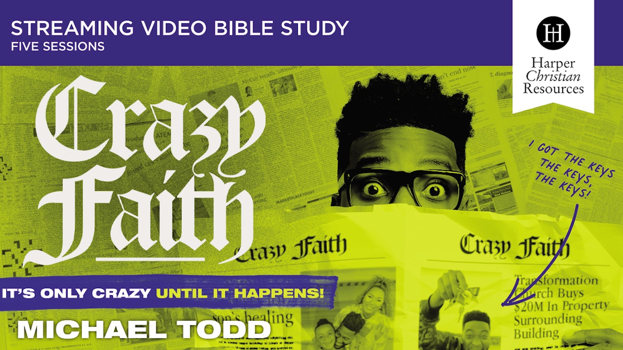 Crazy Faith (Michael Todd)