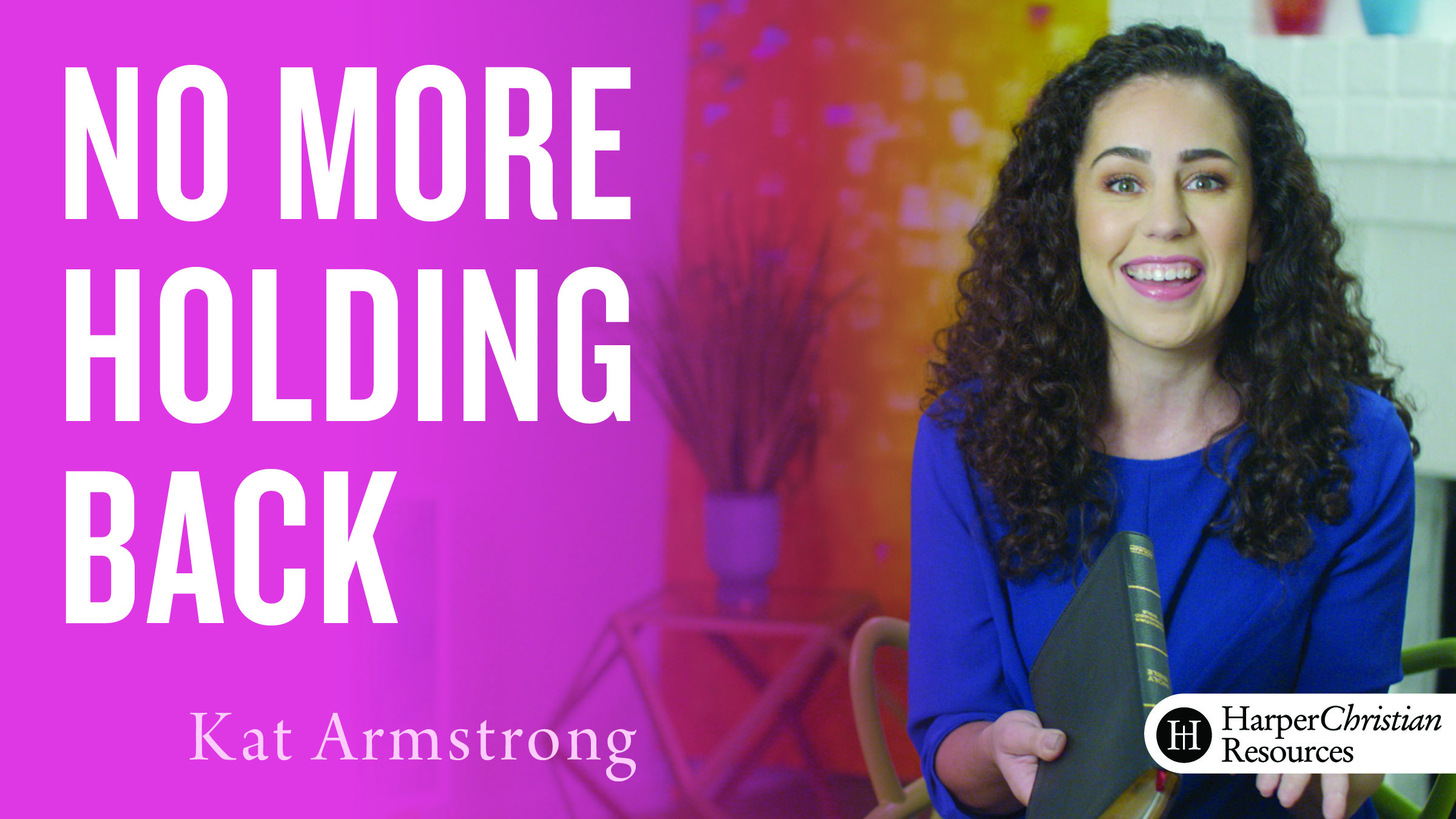 No More Holding Back (Kat Armstrong)