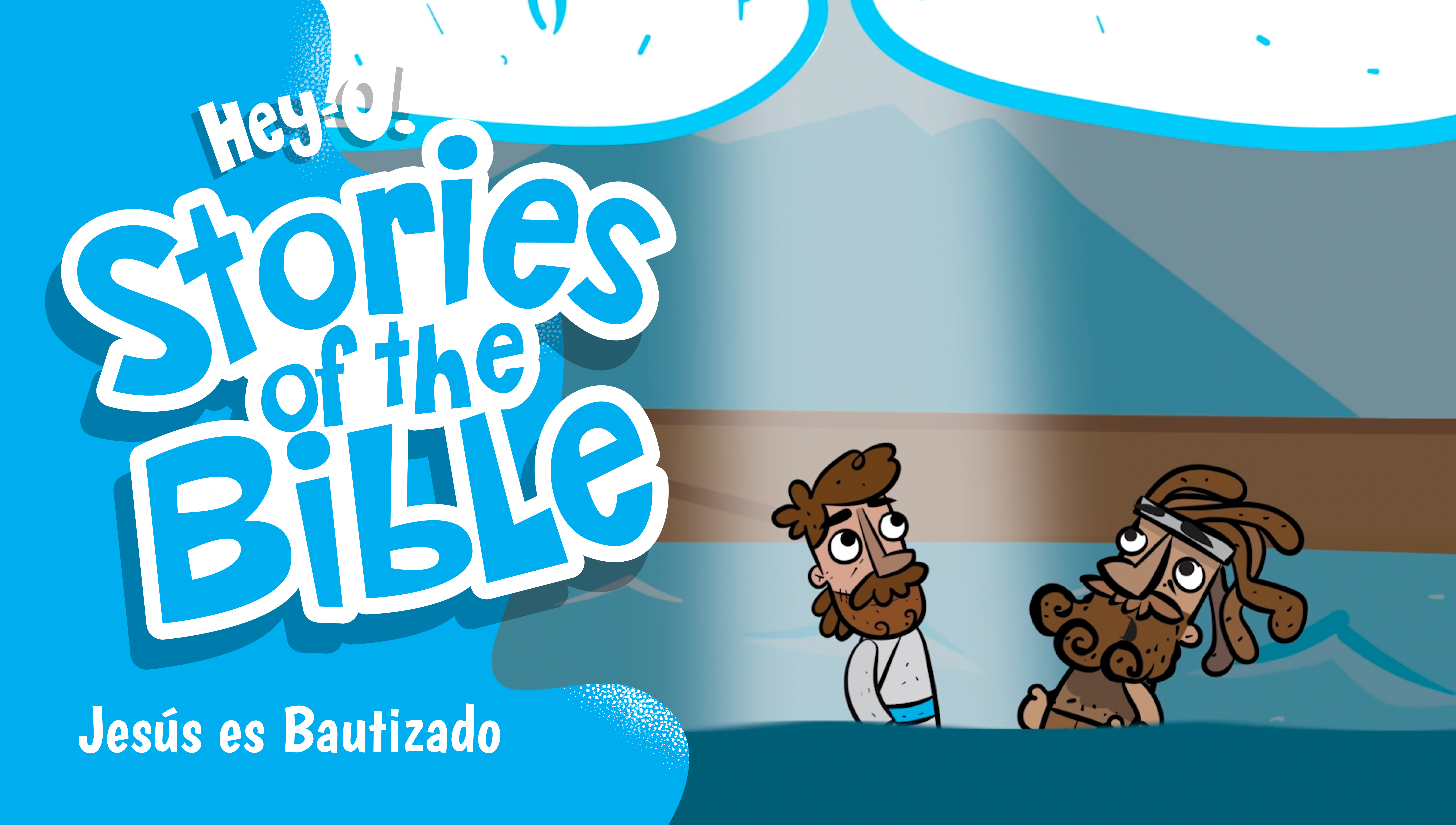 P234 Jesús es Bautizado (¡Hey-O! Historias de la Biblia)
