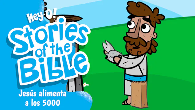 P270 Jesús alimenta a los 5000 (¡Hey-...