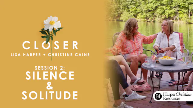 S2: Silence & Solitude (Closer)