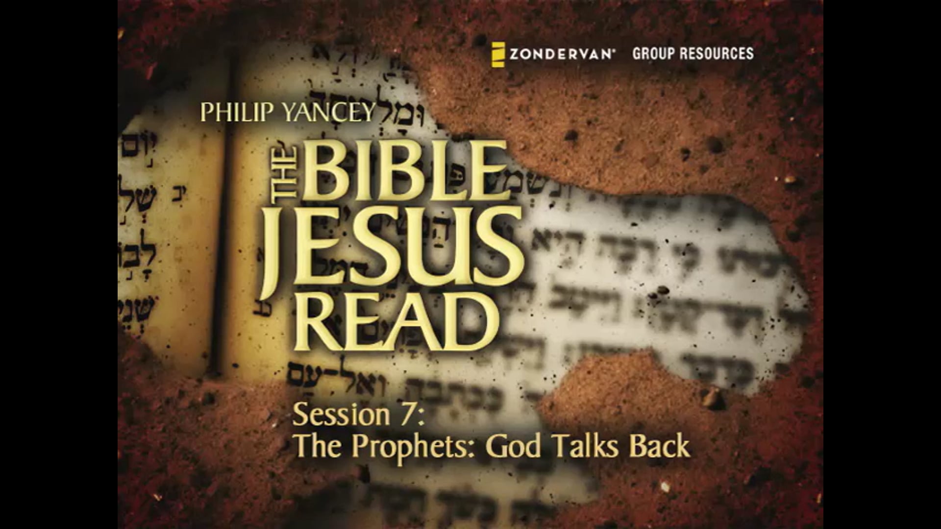 The Bible Jesus Read, Session 7. The Prophets: God Talks Back - Study ...