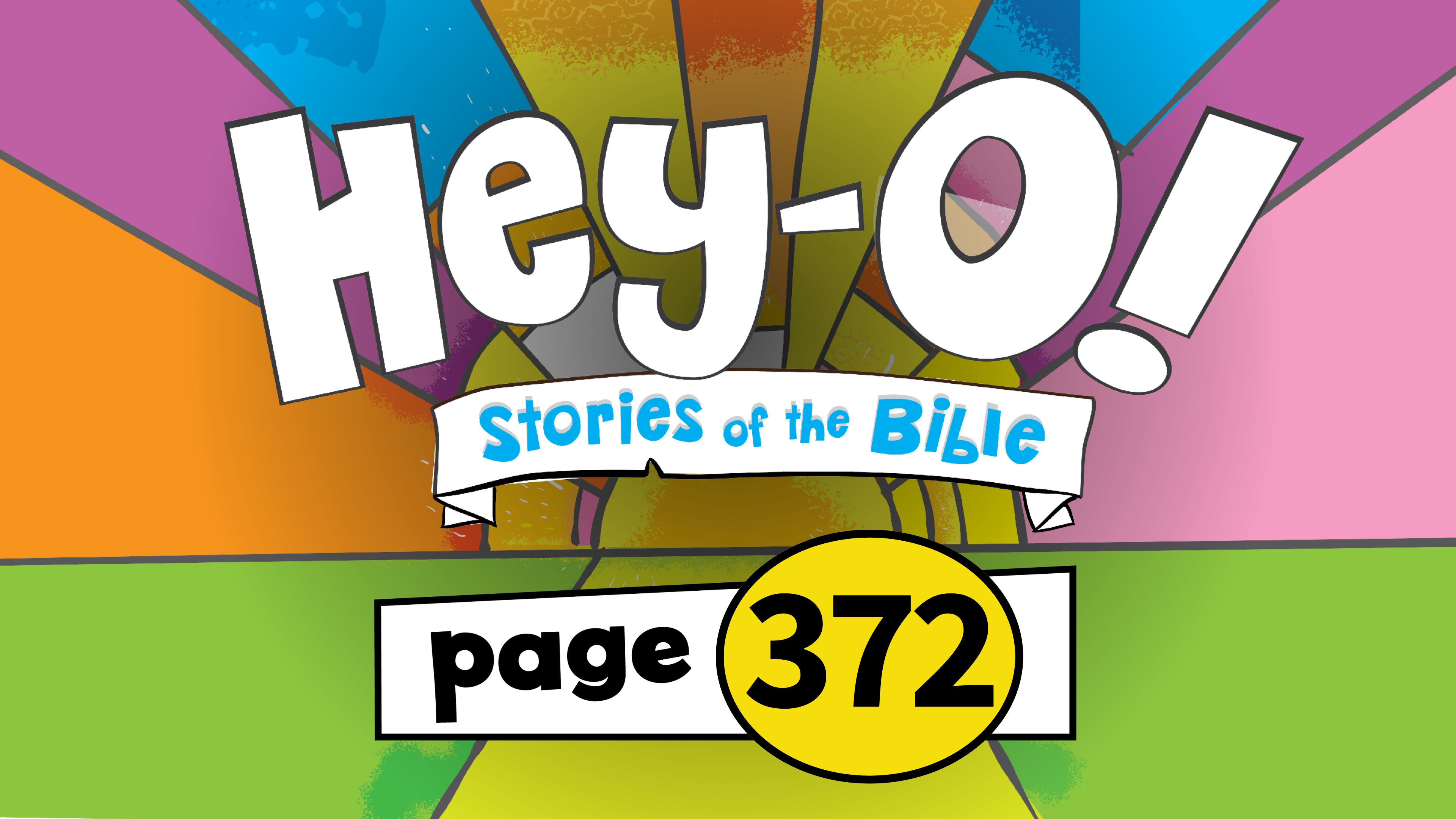 P372 Saul Becomes a Believer (Hey-O! Stories of the Bible)