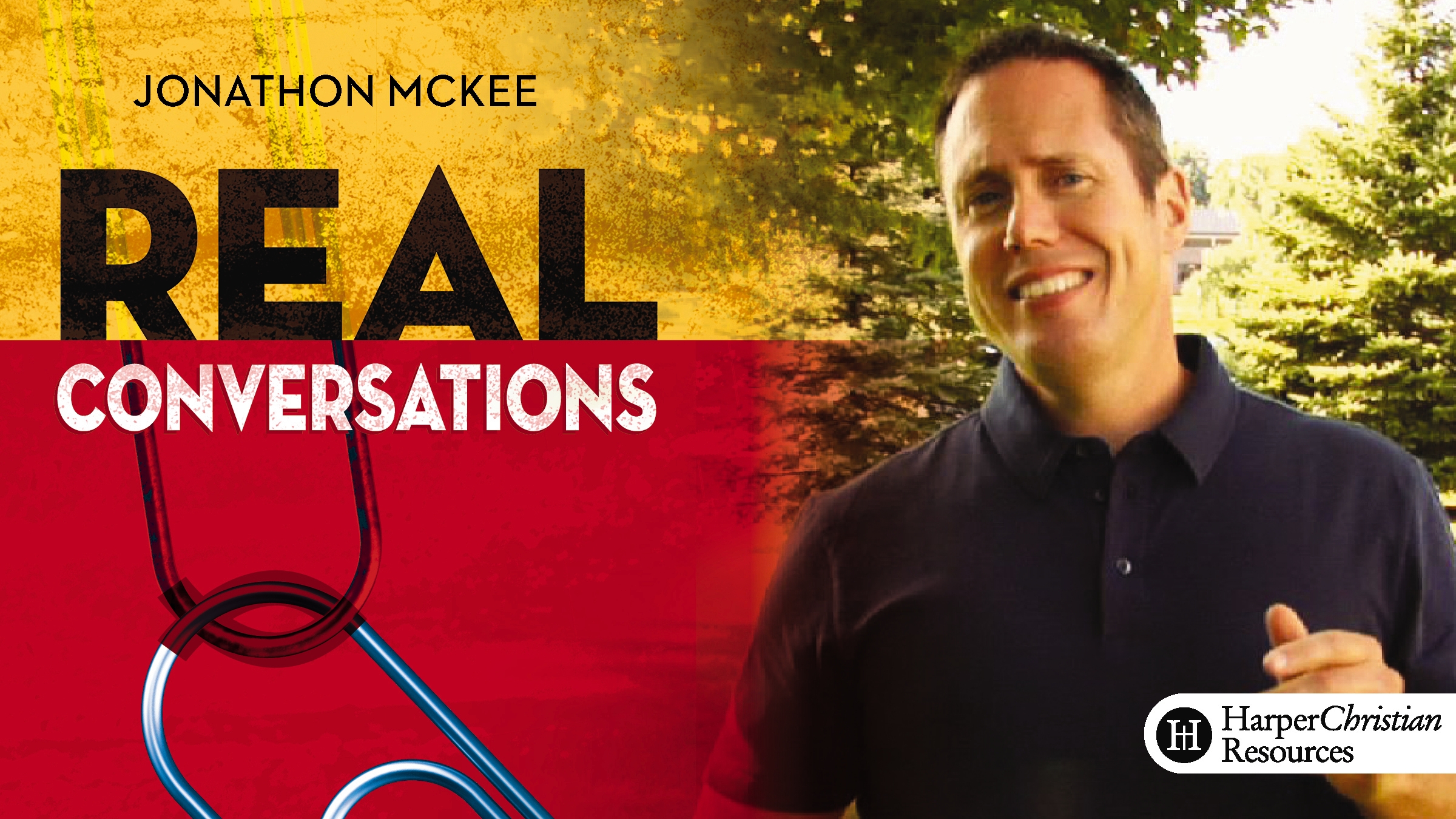 Real Conversations (Jonathan McKee)