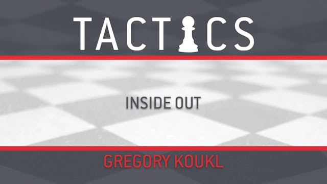 Tactics - Session 7 - Inside Out