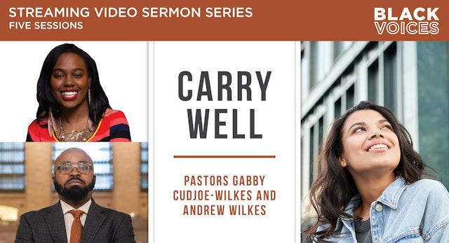 Carry Well (Gabby Cudjoe-Wilkes and Andrew Wilkes)