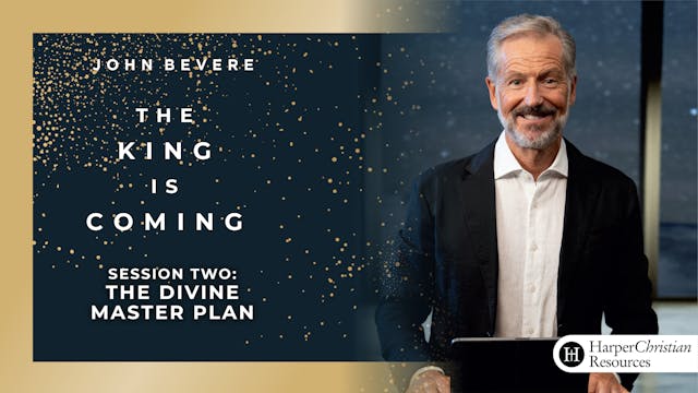 S2: The Divine Master Plan (The King is Coming)