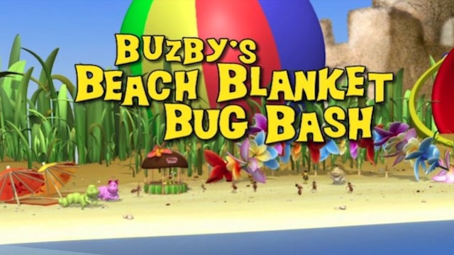 Hermie & Friends: Buzby's Beach Blanket Bug Bash