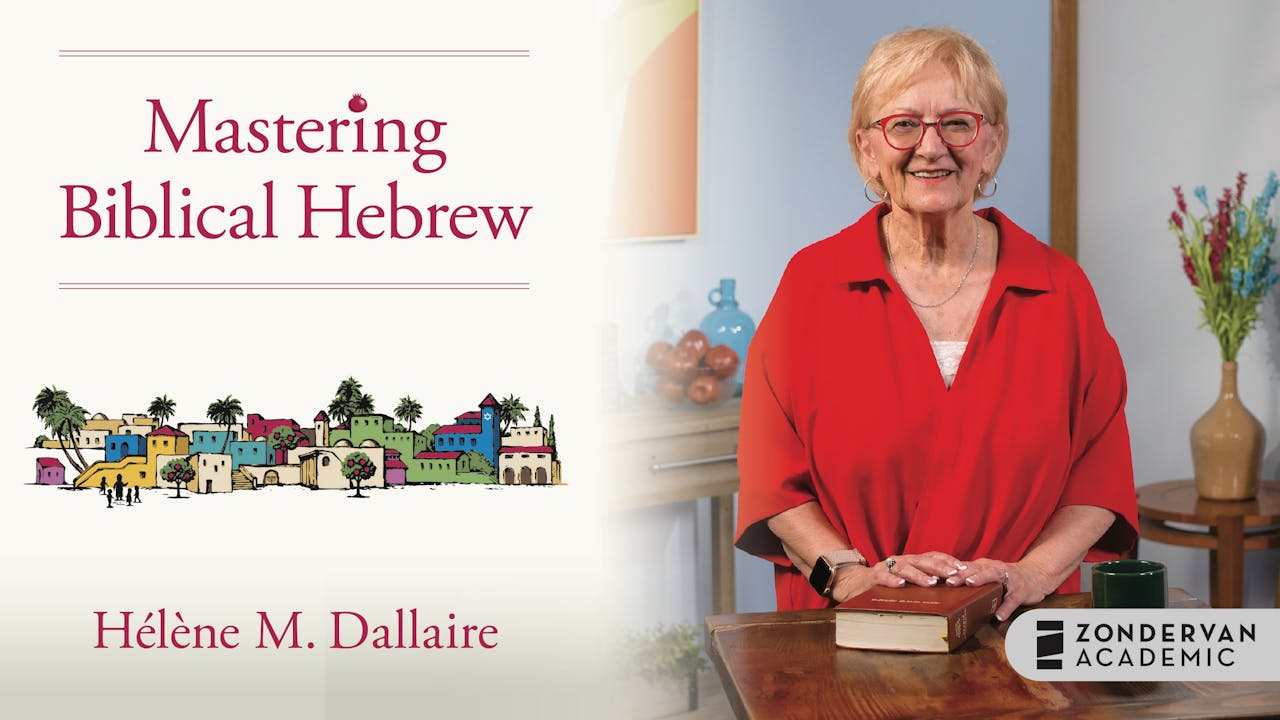 Mastering Biblical Hebrew