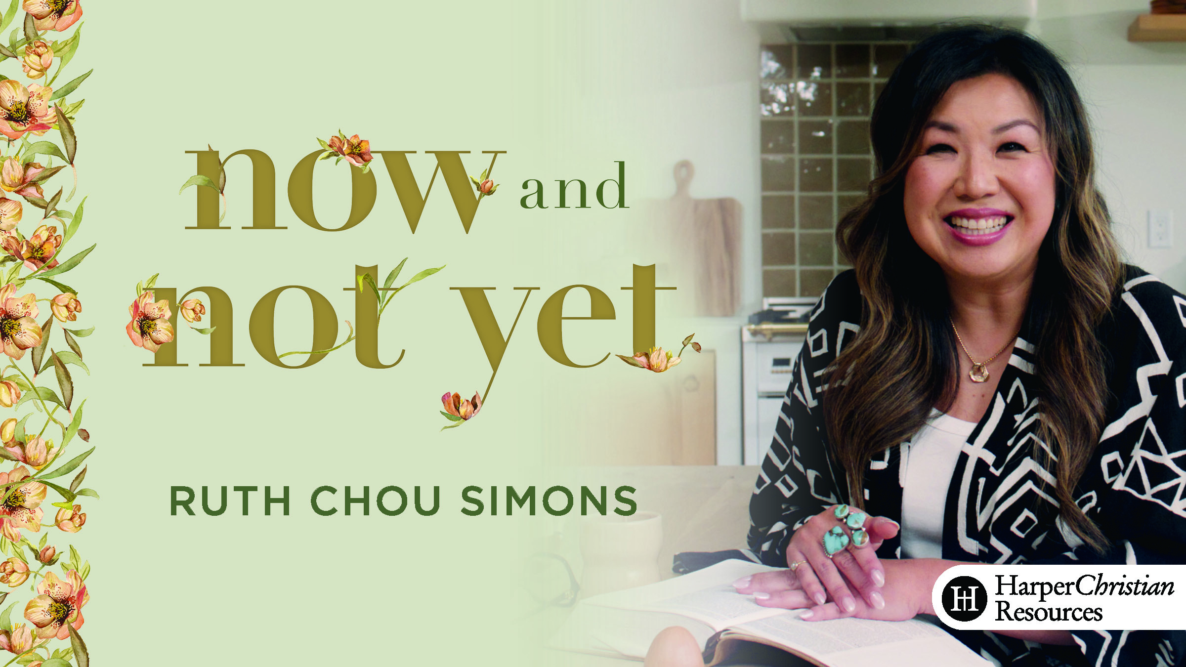 Now and Not Yet (Ruth Chou Simons)