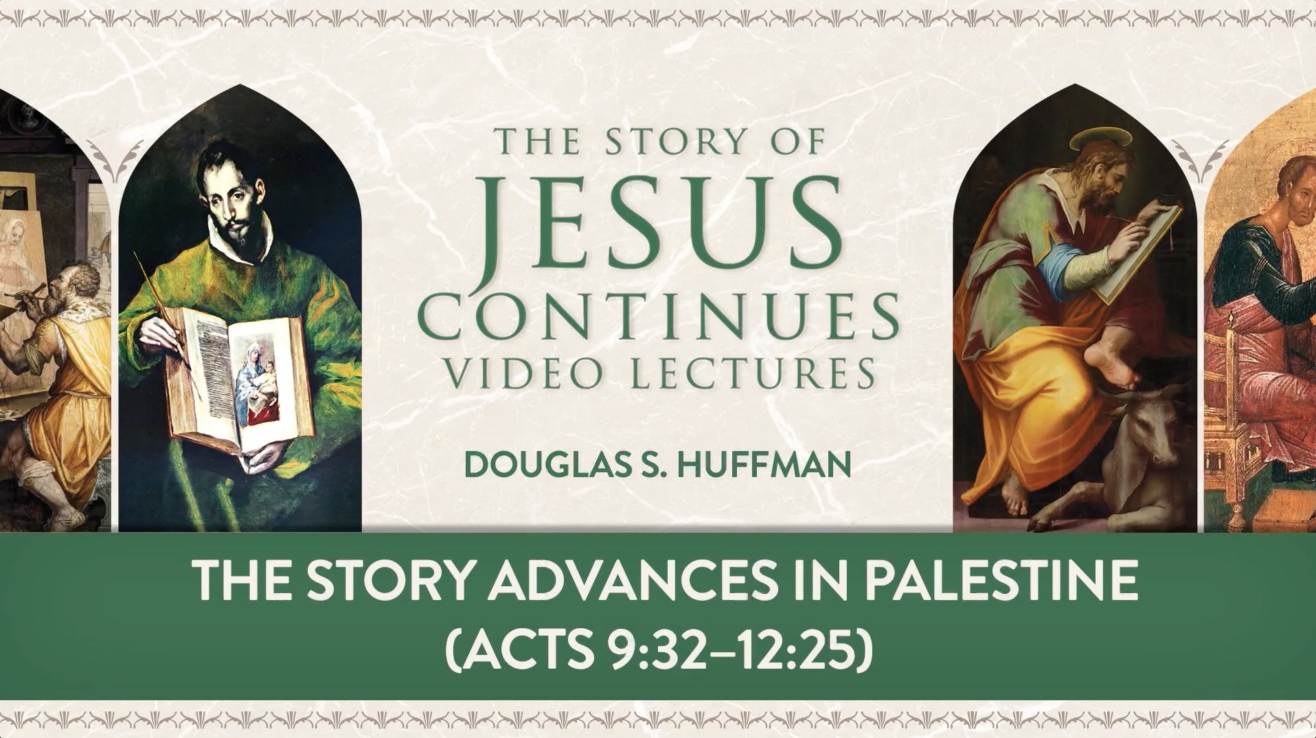 S9: The Story Advances in Palestine (Story of Jesus Continues)