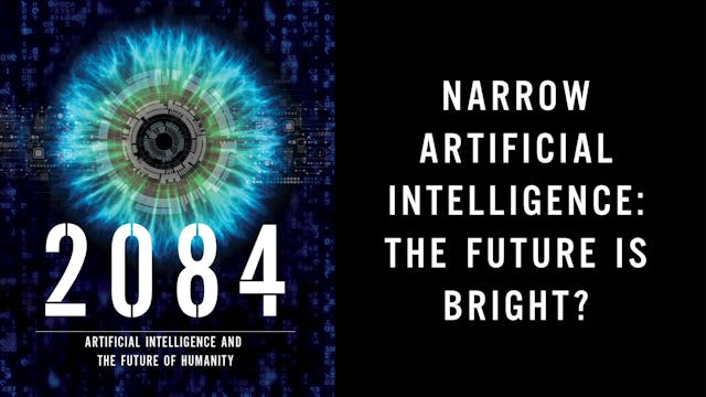 S4: Narrow Artificial Intelligence: T...