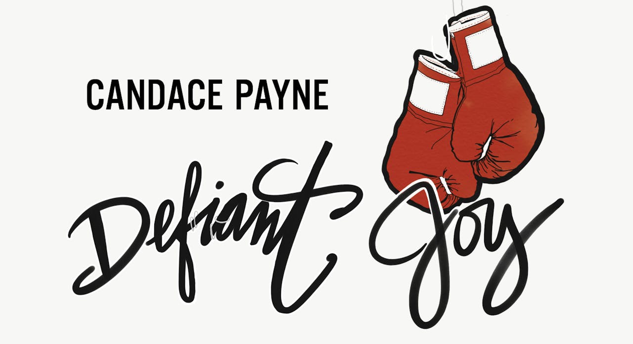 Defiant Joy - What Happens When You’re Full Of It