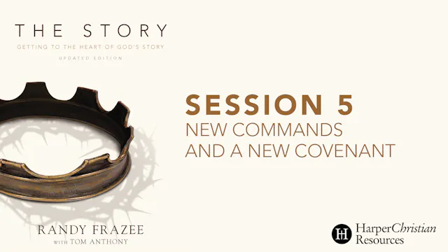 S5: New Commands and a New Covenant (...
