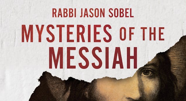 Mysteries of the Messiah Session 1