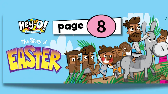 P8 The Last Supper (Hey-O! Stories of the Bible - Easter)