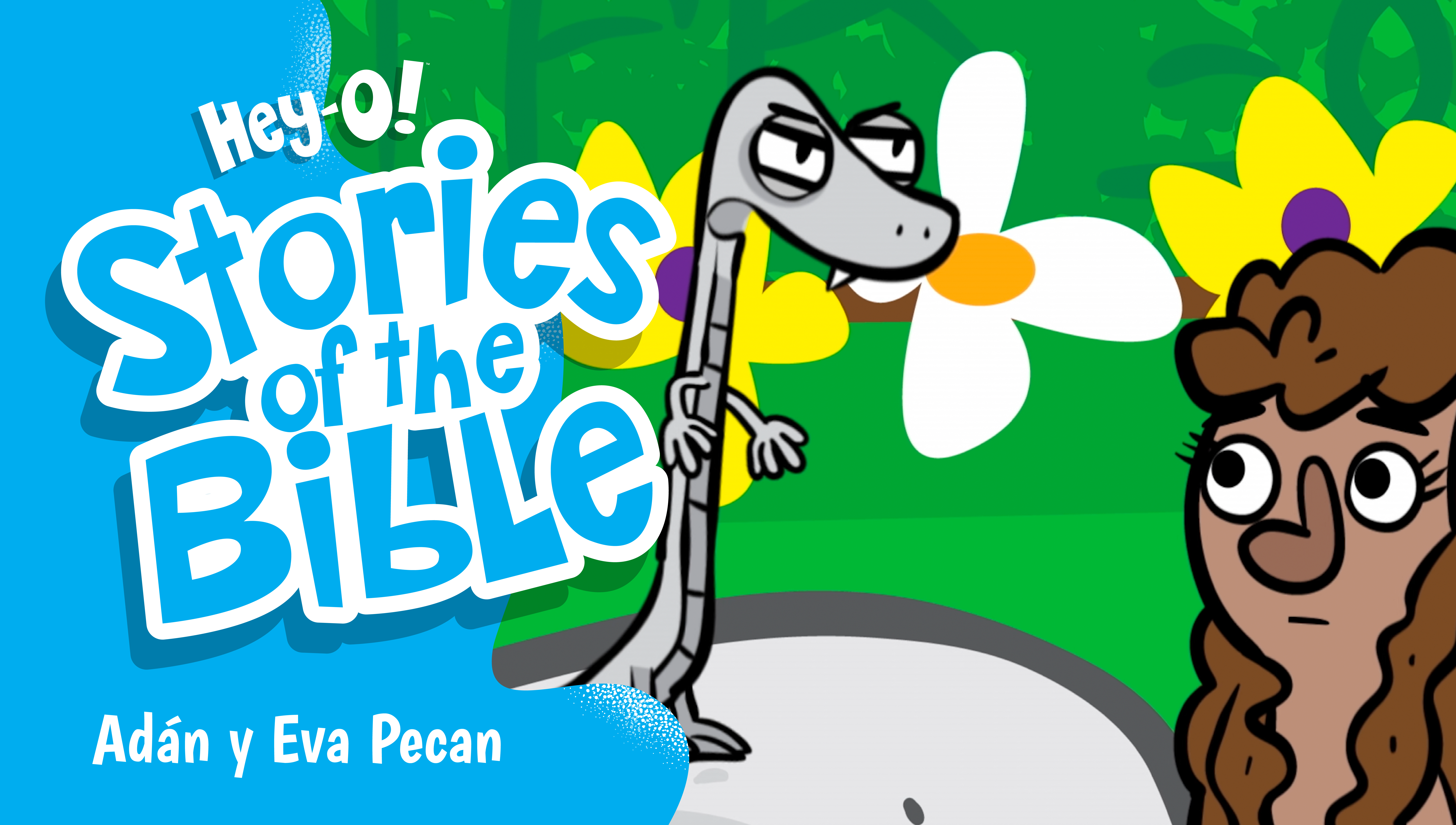 P19 Adán y Eva Pecan (¡Hey-O! Historias de la Biblia)