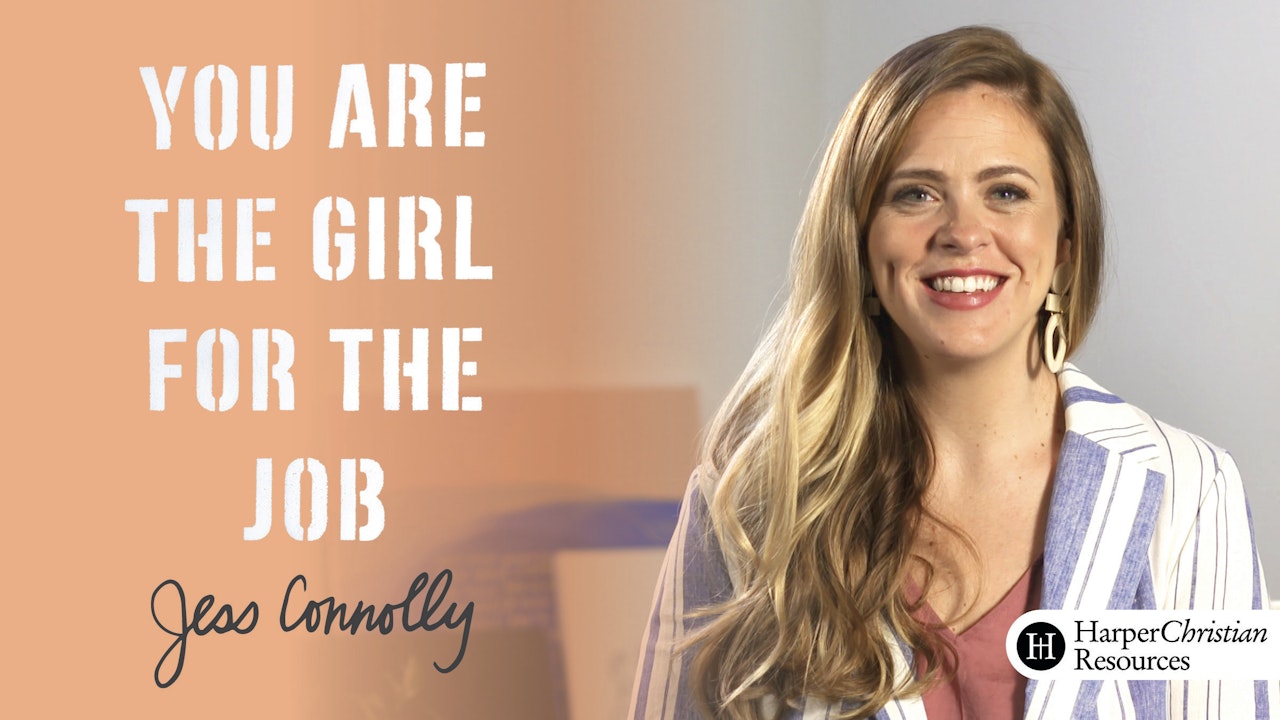 You Are the Girl for the Job (Jess Connolly)