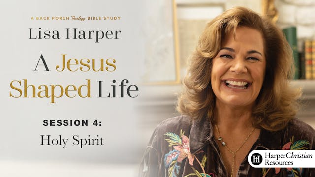 S4: Holy Spirit (A Jesus Shaped Life)