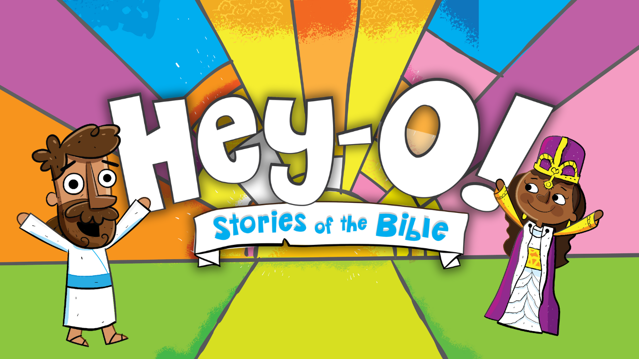 Hey-O! Stories of the Bible