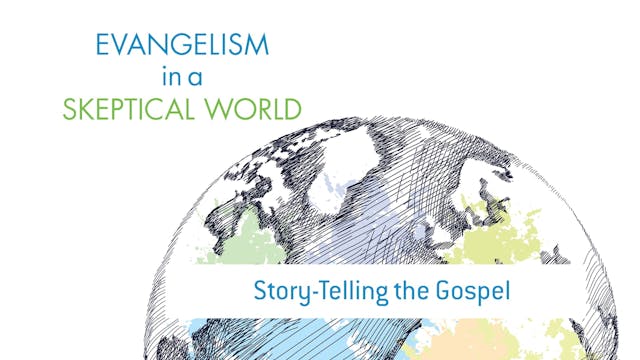 S11: Story-Telling the Gospel (Evange...