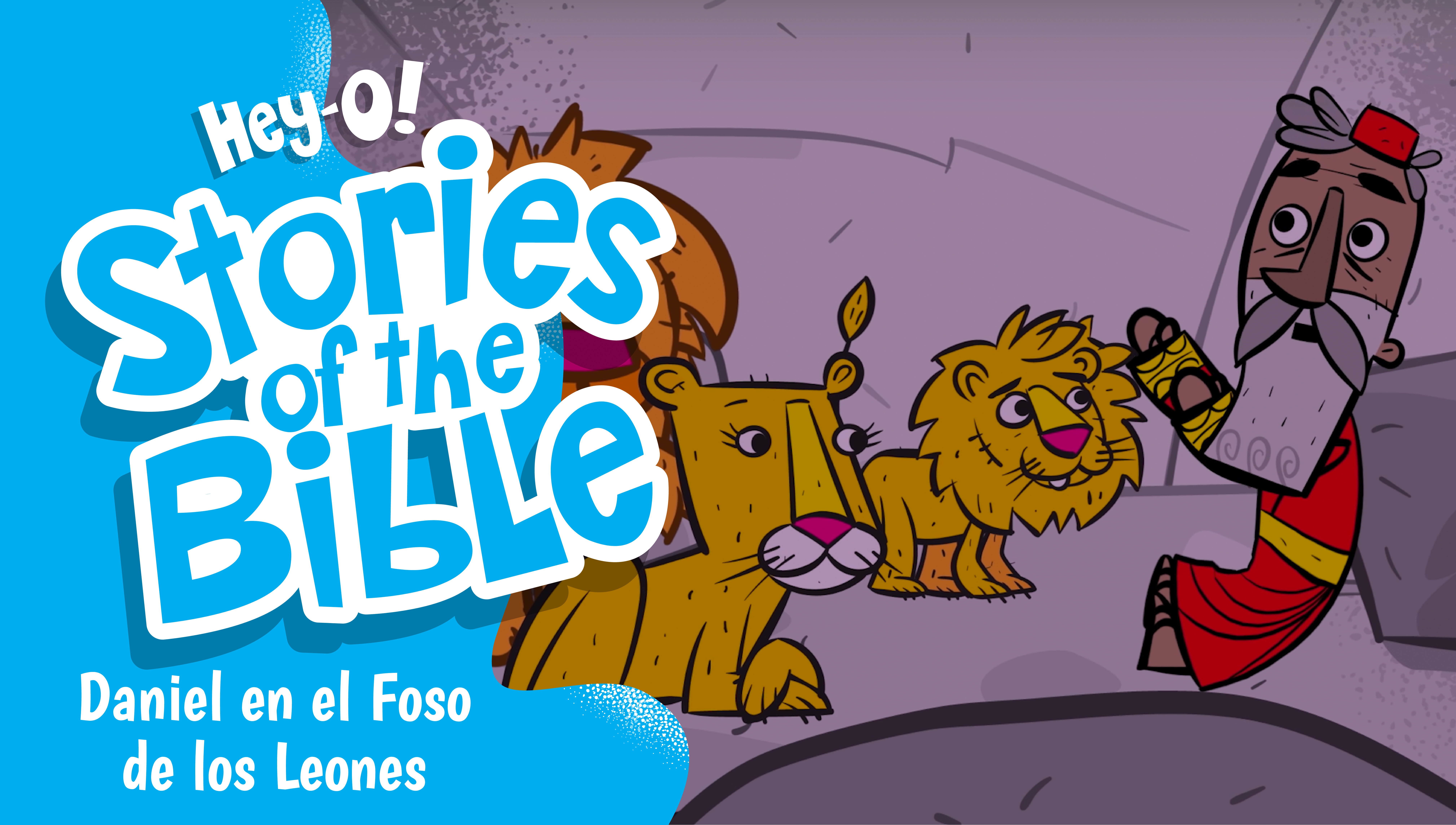 P182 Daniel en el Foso de los Leones (¡Hey-O! Historias de la Biblia)