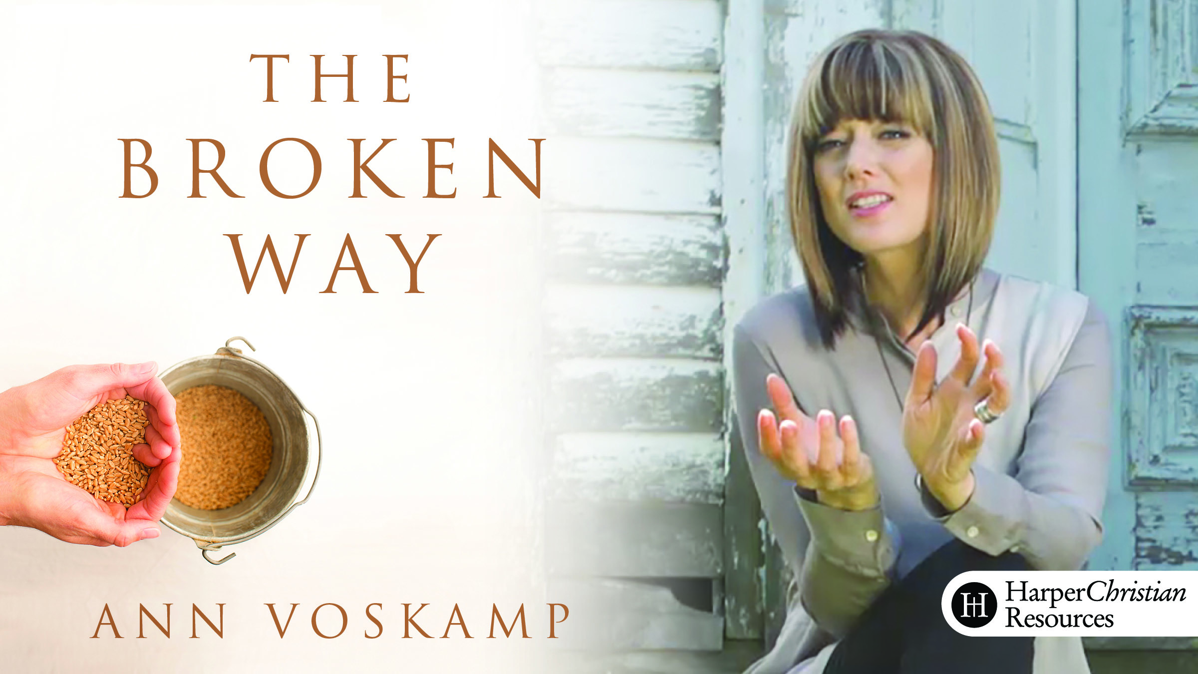 The Broken Way (Ann  Voskamp)