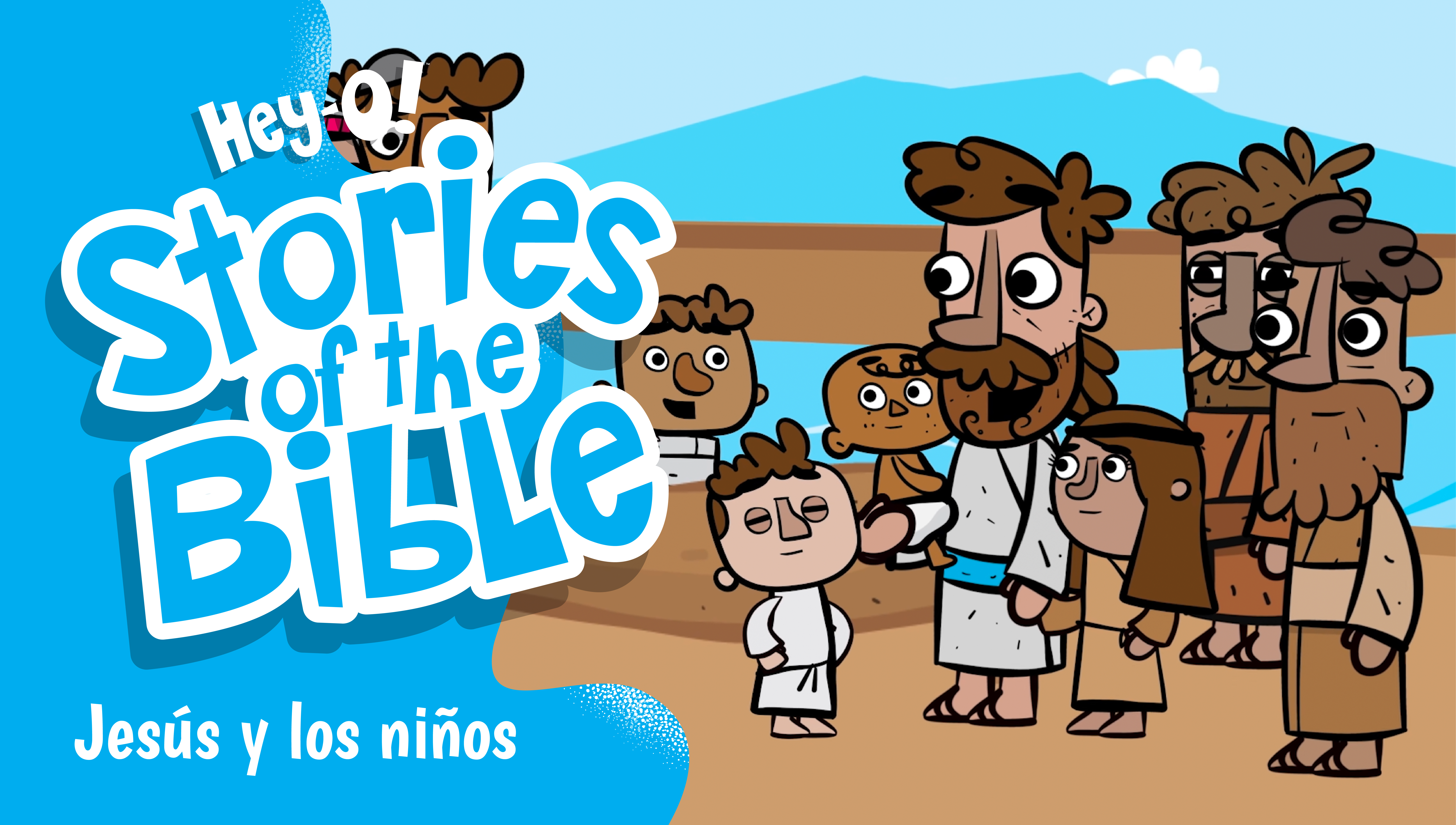 P306 Jesús y los niños (¡Hey-O! Historias de la Biblia)