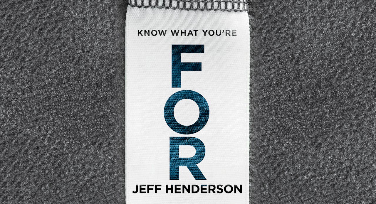 Know What You're FOR