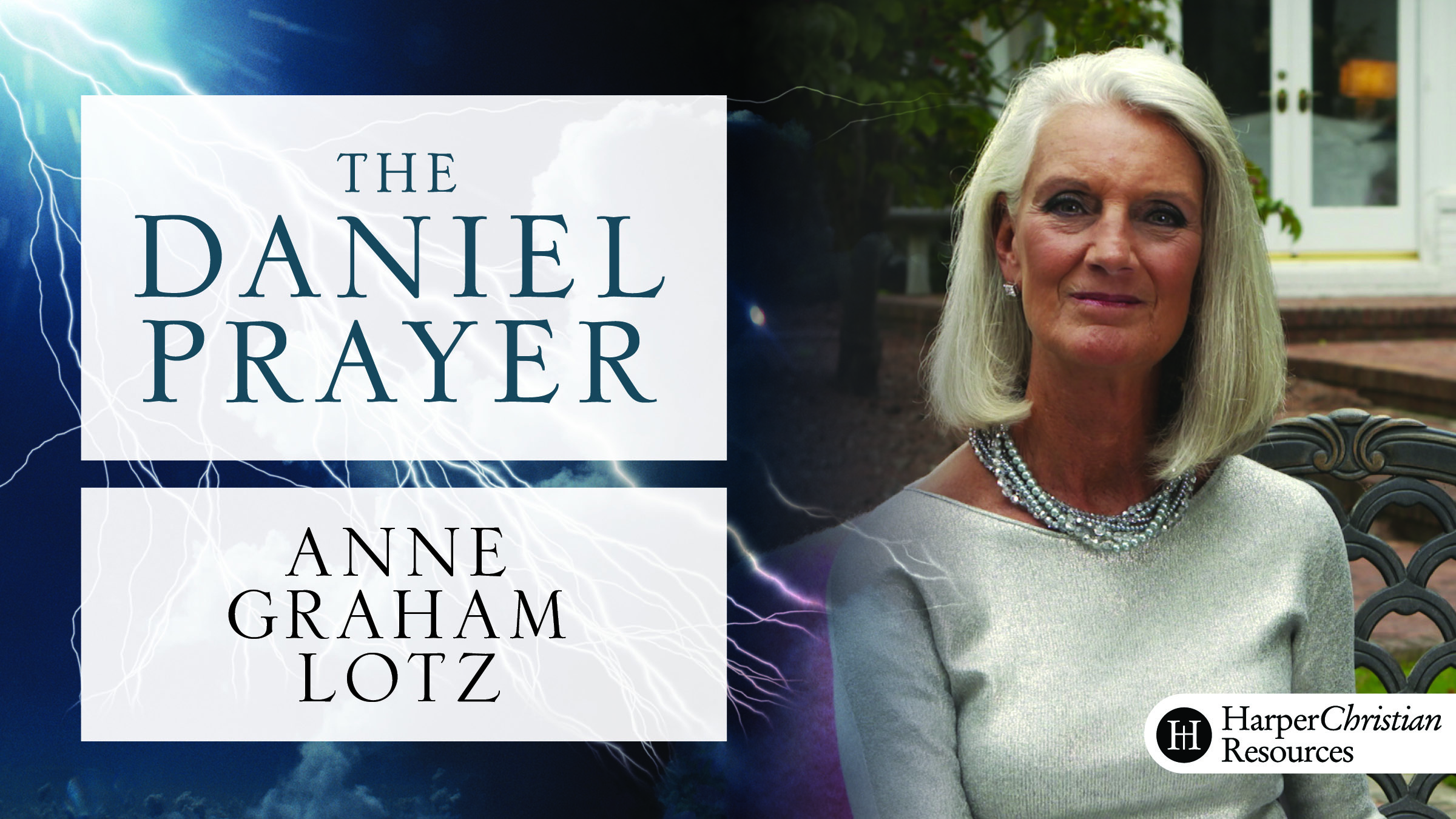 The Daniel Prayer (Anne Graham Lotz)