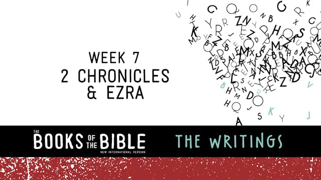 The Writings - Week 7 - 2 Chronicles ...