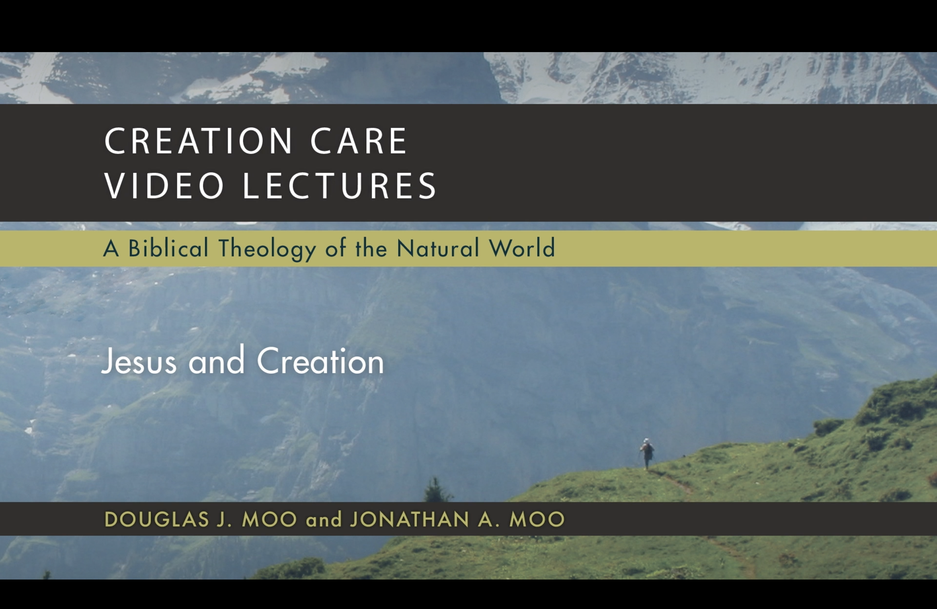 S6: Jesus and Creation (Creation Care)