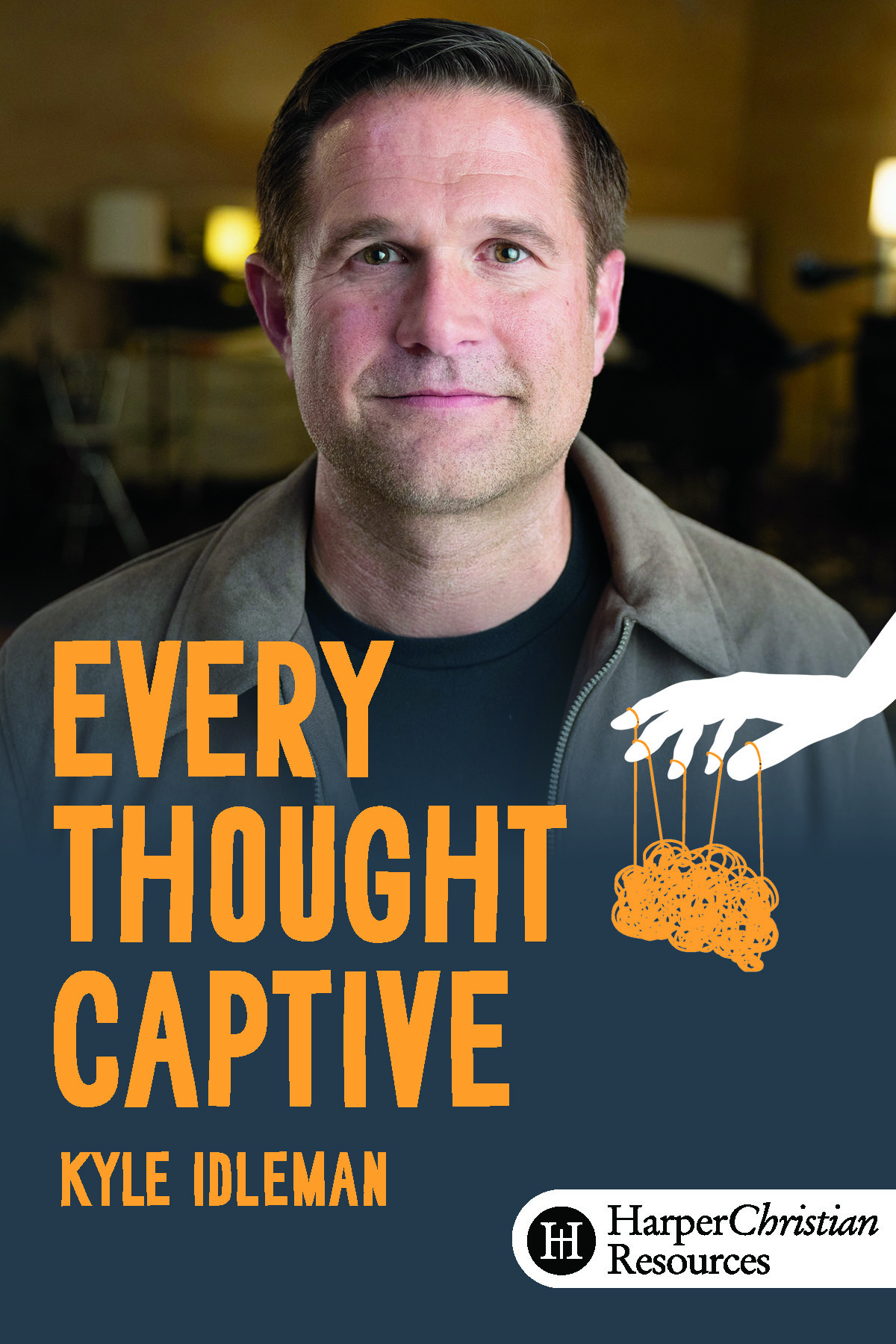 Every Thought Captive (Kyle Idleman)