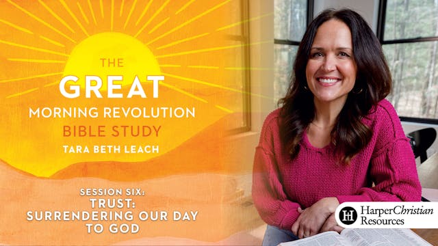 S6: Trust: Surrendering Our Day to Go...