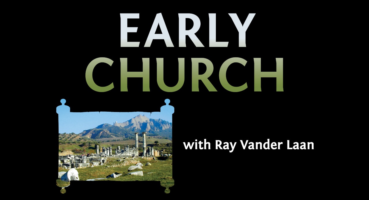 The Early Church (Ray Vander Laan) Study Gateway