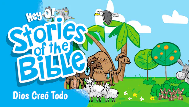 P10 Dios Creó Todo (¡Hey-O! Historias de la Biblia)