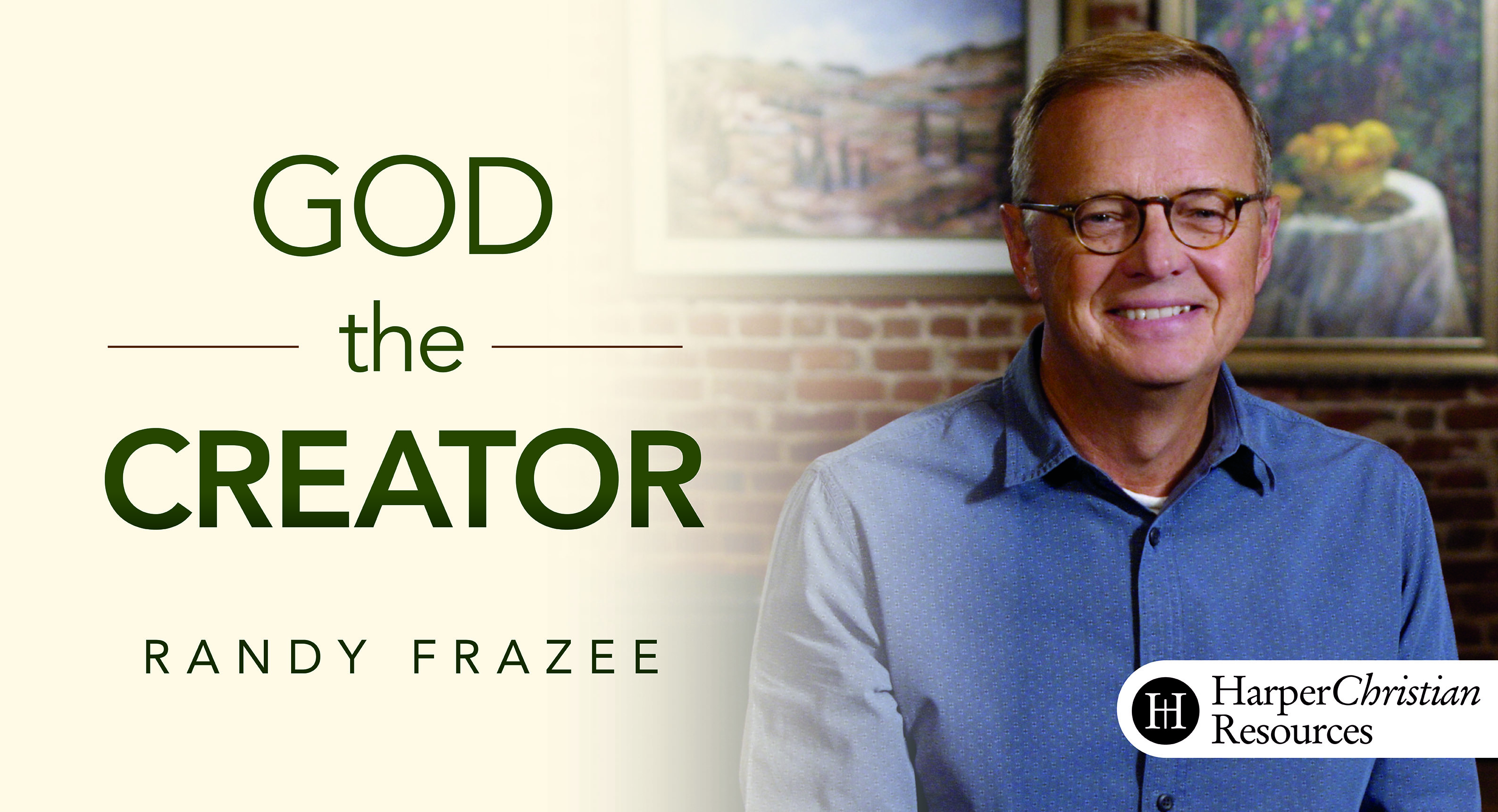 The Story Bible Study Series: God the Creator (Randy Frazee)