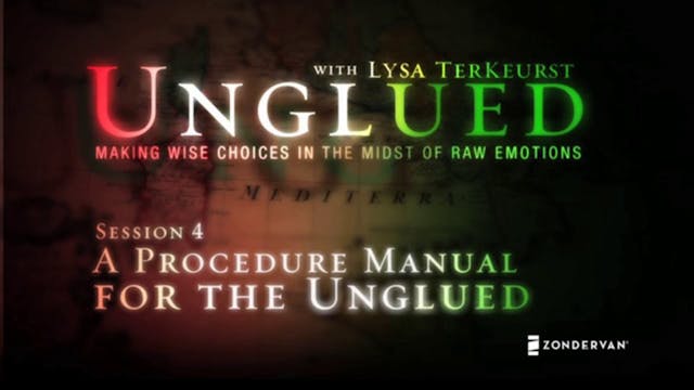 Unglued Session 4: A Procedure Manual for the Unglued