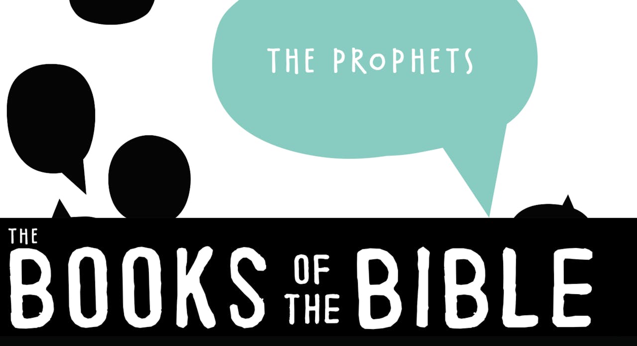 The Books of the Bible - The Prophets