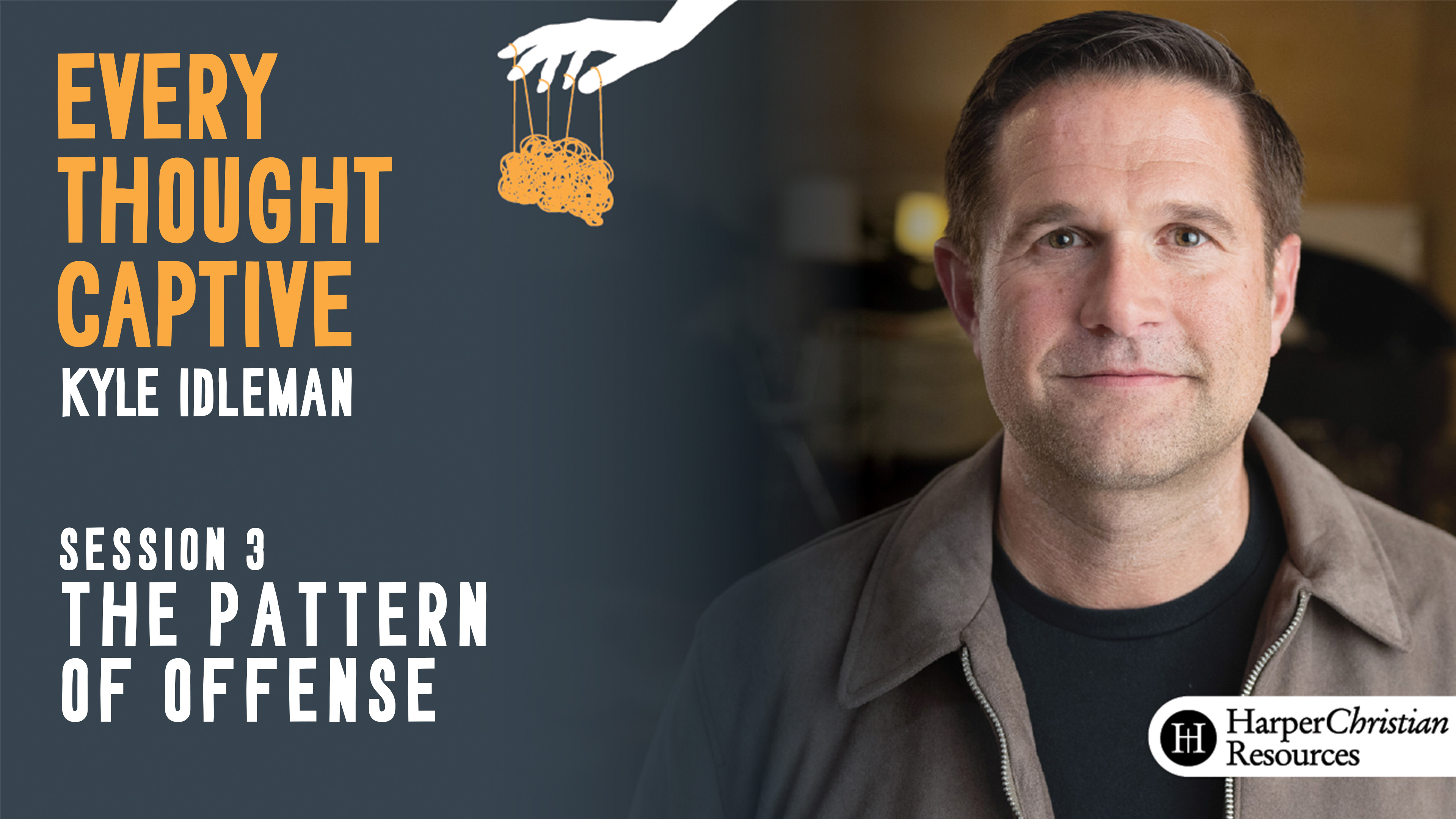 S3: The Pattern of Offense (Every Thought Captive)