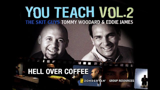 You Teach: Volume 2, Session 6. Too Deep Too Soon: Hell Over Coffee